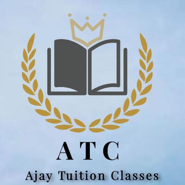 Ajay Tuition Classes (ATC)